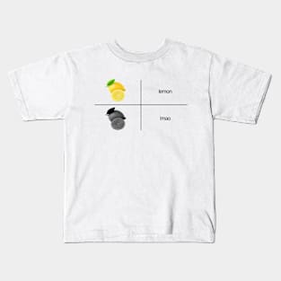 Lemon and Lmao Kids T-Shirt